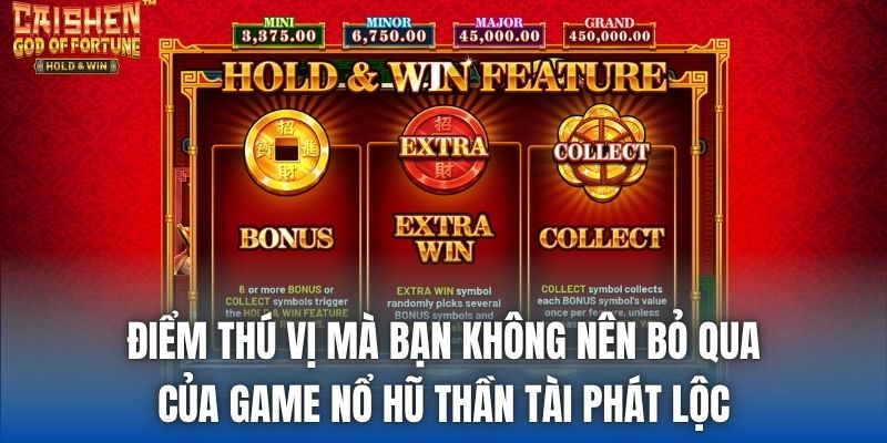 Điểm thú vị mà bạn không nên bỏ qua của game nổ hũ Thần Tài phát lộc